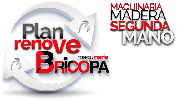 Plan Renove Maquinaria Madera de Segunda mano